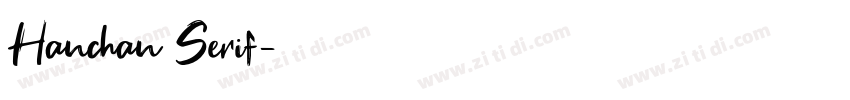 Hanchan Serif字体转换